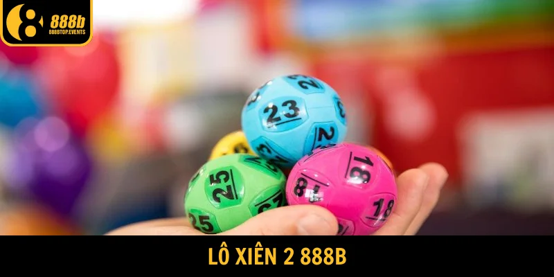 lô xiên 2 888b