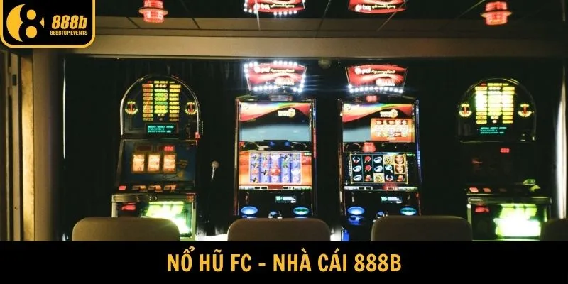 Nổ hũ FC